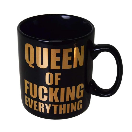Beker Queen Of Fucking Everything